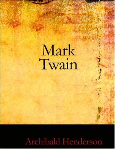 Cover for Mark Twain (Large Print Edition)