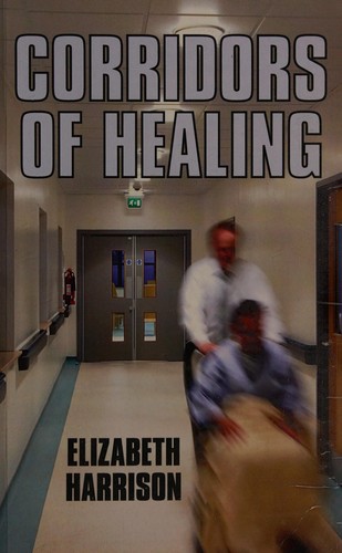 Cover for Corridors of healing