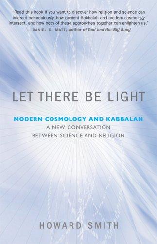 Cover for Let There Be Light: Modern Cosmology and Kabbalah