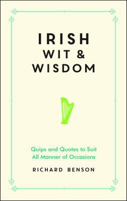 Cover for Irish Wit and Wisdom