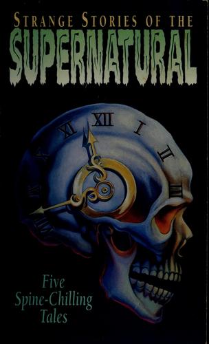 Cover for Strange stories of the supernatural