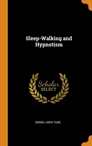 Cover for Sleep-Walking and Hypnotism