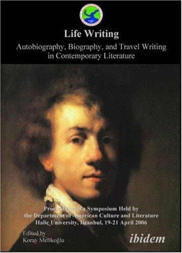 Cover for Life Writing. Contemporary Autobiography, Biography, and Travel Writing