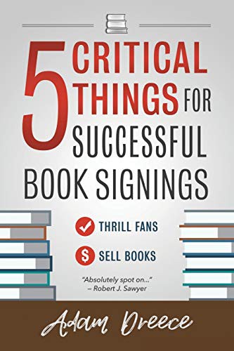 Cover for 5 Critical Things For a Successful Book Signing
