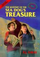 Cover for The Mystery of the Sea Dog's Treasures