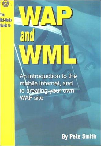 Cover for The Net-Works Guide to Wap and Wml