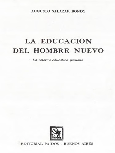 Cover for La educación del hombre nuevo: la reforma educativa peruana