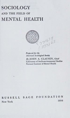 Cover for Sociology and the field of mental health;