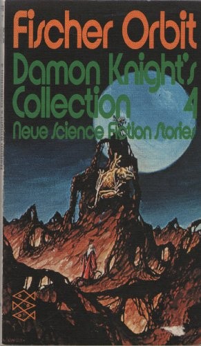 Cover for Damon Knight's Collection 4. Neue Science Fiction Stories