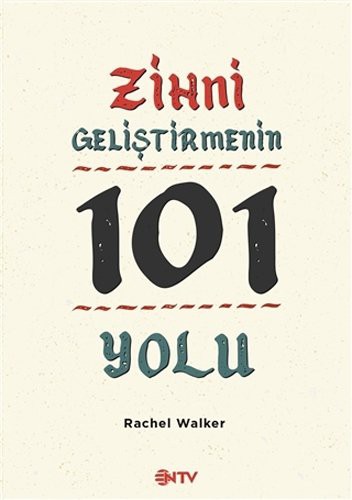 Cover for Zihni Geliştirmenin 101 Yolu