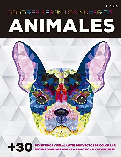Cover for ANIMALES. COLOREE SEGÚN LOS NÚMEROS