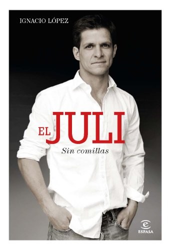 Cover for El Juli sin comillas