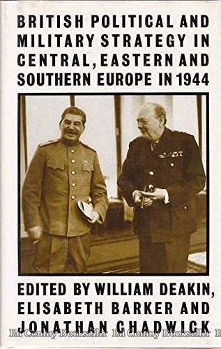 Cover for British political and military strategy in Central, Eastern, and Southern Europe in 1944