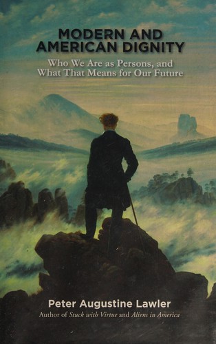 Cover for Modern and American dignity