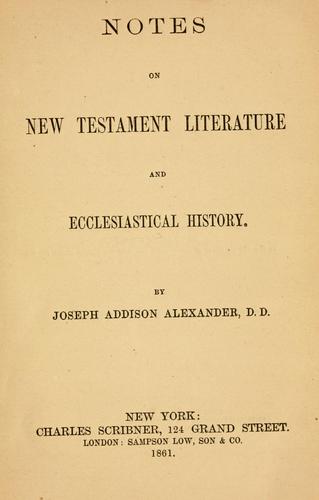 Cover for Notes on New Testament literature and ecclesiastical history