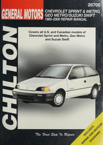 Cover for Chilton's General Motors Chevrolet Sprint & Metro, Geo Metro/Suzuki Swift, 1985-2000 repair manual