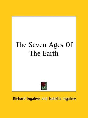Cover for The Seven Ages Of The Earth