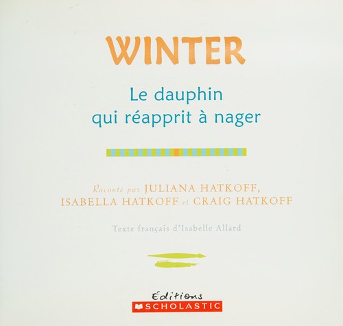Cover for Winter, le Dauphin Qui Réapprit à Nager