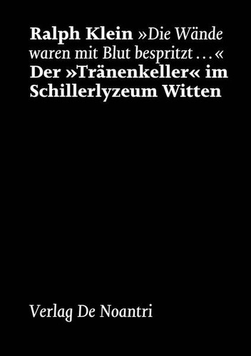 Cover for „Die Wände waren mit Blut bespritzt…“
