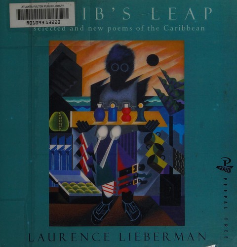 Cover for CARIB'S LEAP: SELECTED AND NEW POEMS OF THE CARIBBEAN.