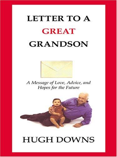 Cover for Letter To A Great Grandson