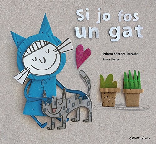 Cover for Si jo fos un gat