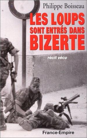 Cover for Les loups sont entrés dans Bizerte