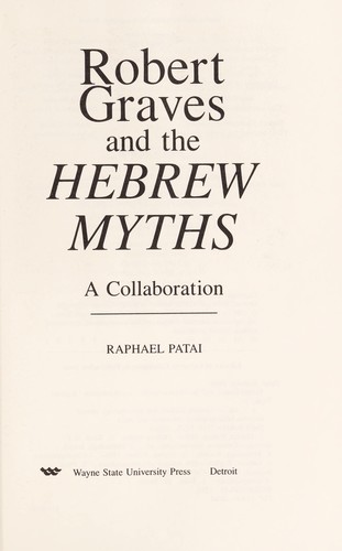 Cover for Robert Graves and the Hebrew myths