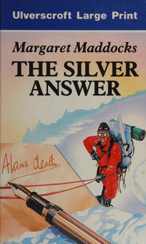 Cover for The Silver Answer