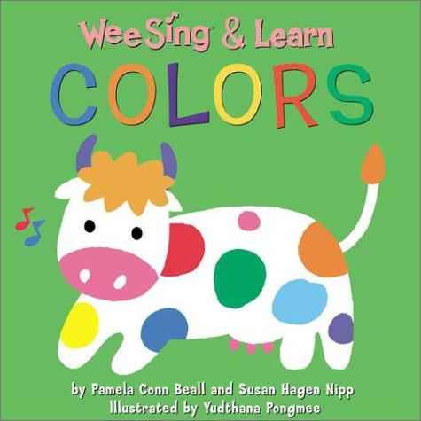 Cover for Wee Sing & Learn Colors (Reading Railroad Books)
