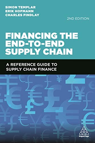 Cover for Financing the End-To-End Supply Chain