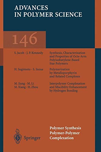 Cover for Polymer Synthesis Polymer-Polymer Complexation
