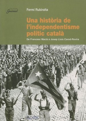 Cover for Una història de l'independentisme polític català