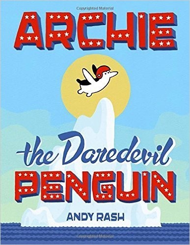 Cover for Archie the Daredevil Penguin