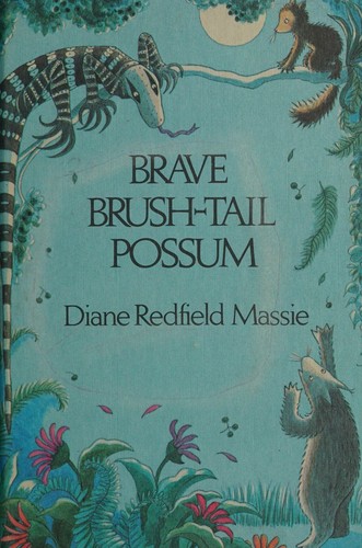 Cover for Brave Bush-Tail Possum