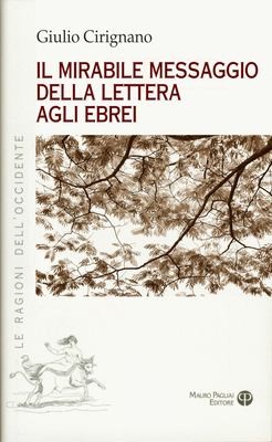 Cover for Mirabile Messaggio Della Lettera Agli Ebrei