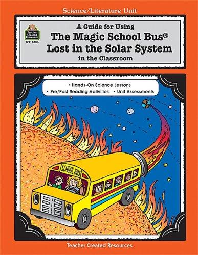 Cover for A Guide for Using The Magic School Bus¨ Lost in the Solar System in the Classroom
