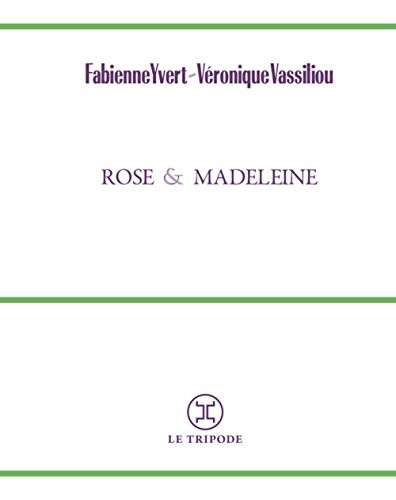 Cover for Rose et Madeleine