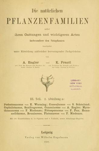 Cover for Die Natürlichen pflanzenfamilien nebst ihren gattungen und wichtigeren arten, insbesondere den nutzpflanzen, unter mitwirkung zahlreicher hervorragender fachgelehrten begründet