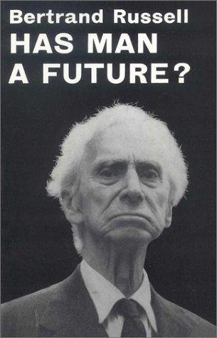Cover for Has Man a Future?