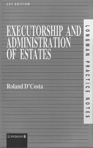 Cover for Executorship and Administrative of Estates (Practice Notes Series)