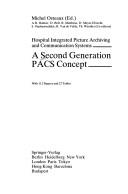 Cover for Hospital Integrated Picture Archiving and Communication Systems