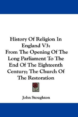 Cover for History Of Religion In England V3