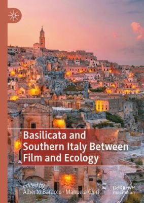 Cover for Basilicata and Southern Italy Between Film and Ecology