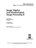 Cover for Image Algebra and Morphological Image Processing Ii, 23-24 July, 1991 San Diego, California