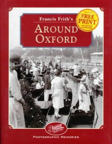 Cover for Francis Frith's Around Oxford (Photographic Memories)