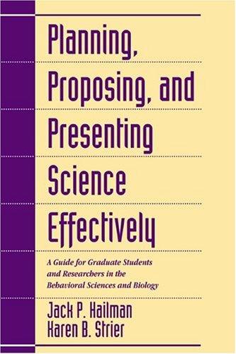 Cover for Planning, proposing, and presenting science effectively