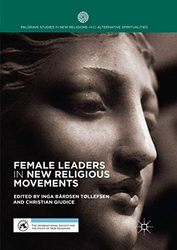 Cover for Female Leaders in New Religious Movements