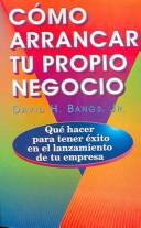 Cover for Como arrancar tu propio negocio/The start up guide