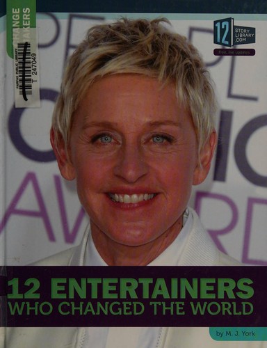 Cover for 12 entertainers who changed the world